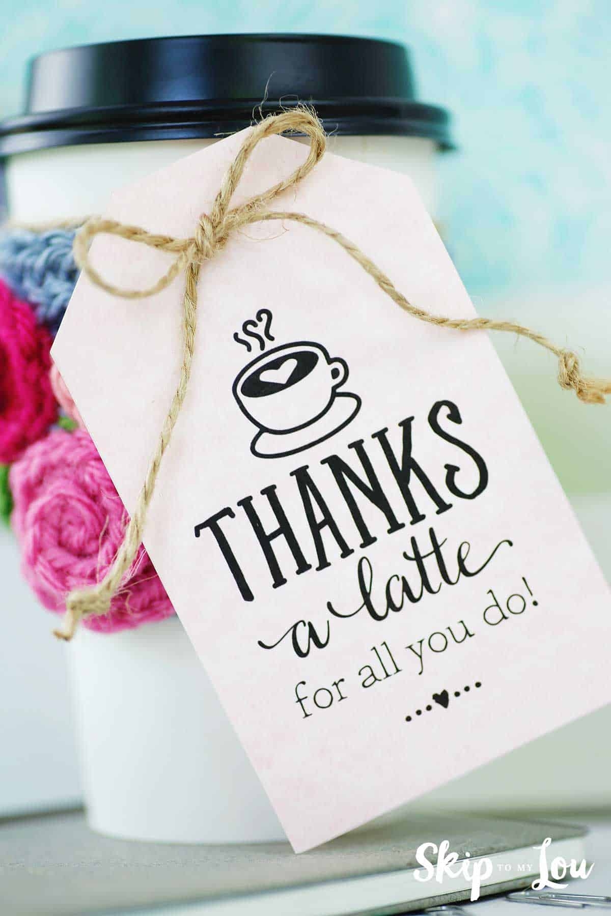free printable thanks a latte