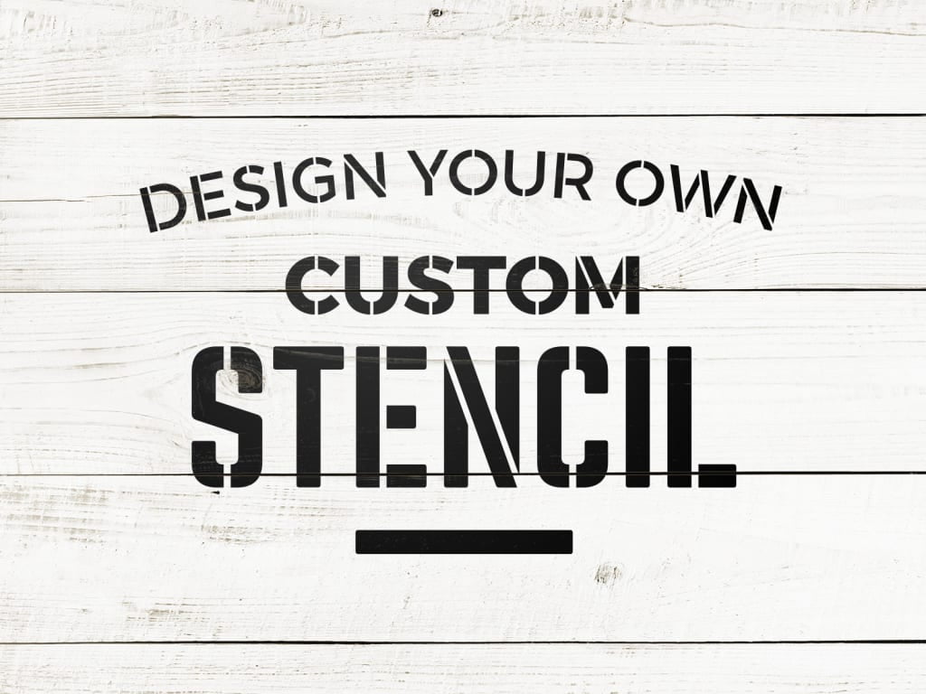 Order Custom Stencils