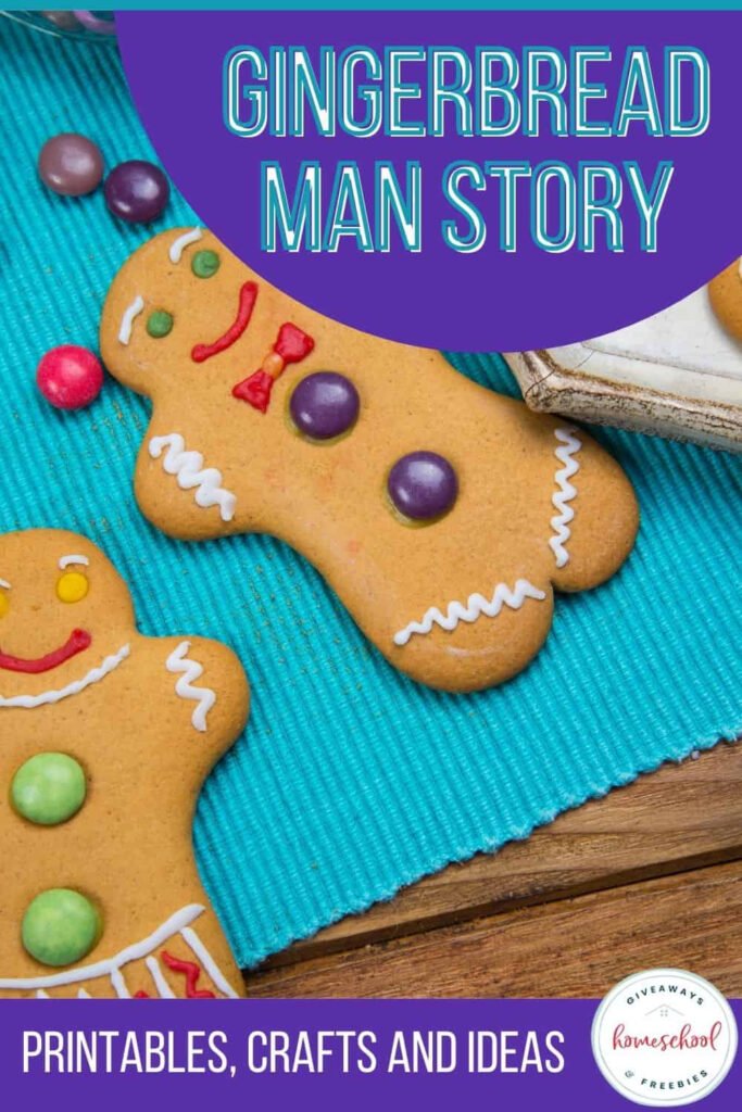 Free Gingerbread Man Story Printables And Crafts
