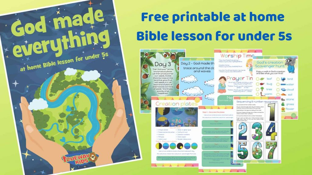 God Made Everything Free Printable Bible Lesson For Preschool Children Trueway Kids