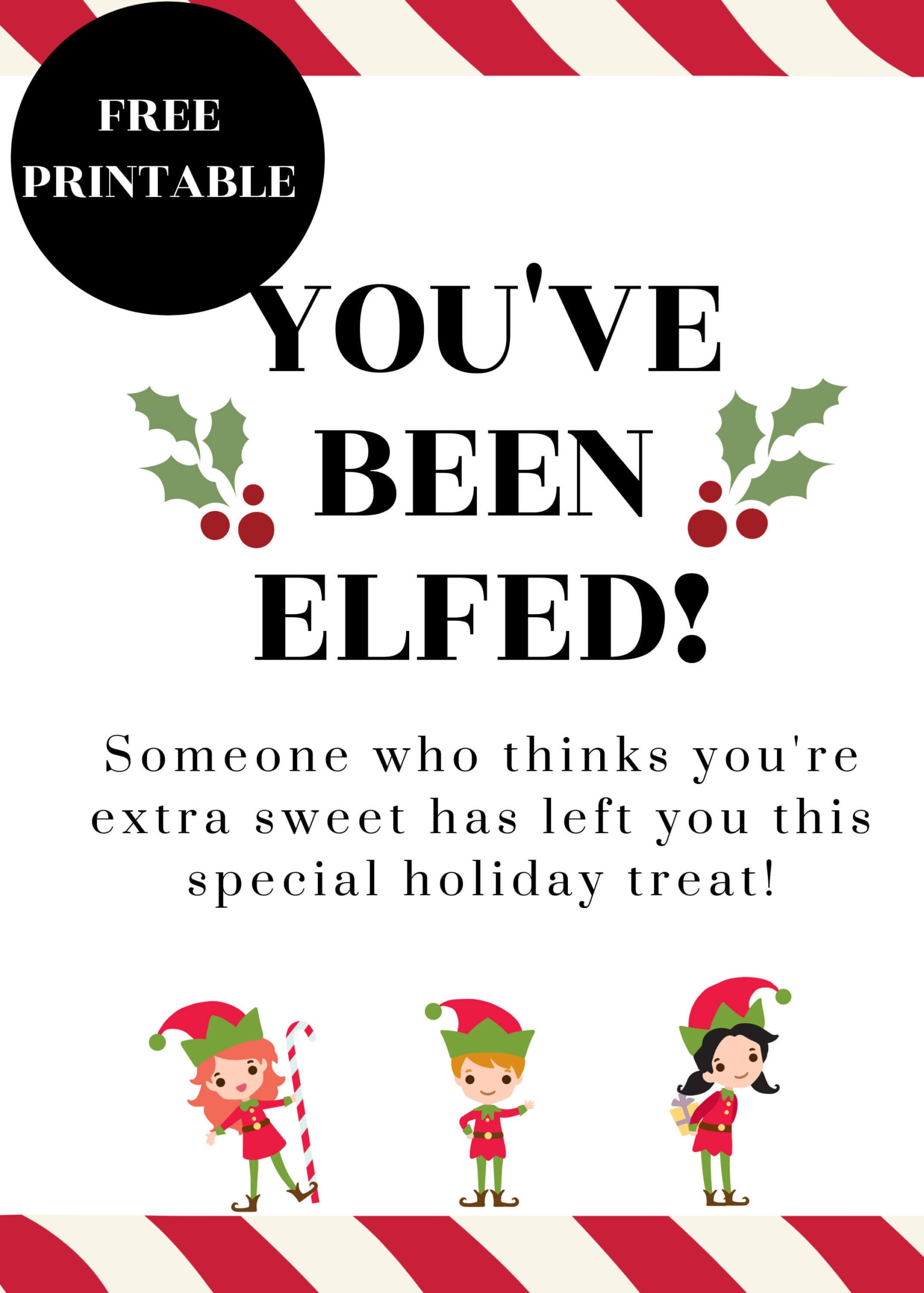 you've been elfed free printable
